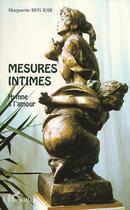 Couverture du livre « Mesures intimes - hymne a l amour » de Benedir Bauer M. aux éditions Editions L'harmattan