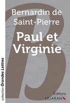 Couverture du livre « Paul et Virginie (grands caractères) » de Jacques-Henri Bernardin De Saint-Pierre aux éditions Ligaran