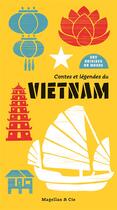 Couverture du livre « Contes et légendes du Vietnam » de Maurice Coyaud aux éditions Magellan & Cie