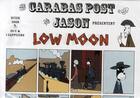 Couverture du livre « Low moon » de Jason aux éditions Carabas