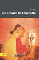 Couverture du livre « Les amours de Fanchette » de Imago aux éditions Inlibroveritas