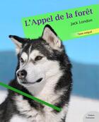 Couverture du livre « L'appel de la forêt » de Jack London aux éditions Culture Commune