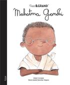 Couverture du livre « Petit & GRAND : Mahatma Gandhi » de Isabel Sanchez Vegara aux éditions Kimane
