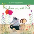 Couverture du livre « Ne pleure pas, petit rat » de Julie Wendling et Anna Stroeva aux éditions Flies France