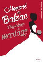 Couverture du livre « Physiologie du mariage » de Honoré De Balzac aux éditions Macha Publishing