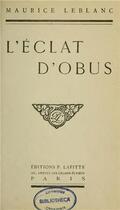 Couverture du livre « L'éclat d'obus » de Maurice Leblanc aux éditions Vivamedia