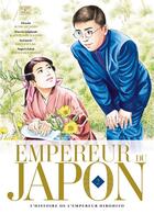 Couverture du livre « Empereur du Japon : l'histoire de l'empereur Hirohito Tome 2 » de Issei Eifuku et Hidetaka Shiba et Junichi Nojo aux éditions Delcourt