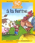 Couverture du livre « 50 surprises à la ferme » de Bizien/Chaunu aux éditions Grund
