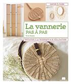Couverture du livre « La vannerie pas à pas ; 18 créations pour se lancer » de Virve Boesch aux éditions Massin