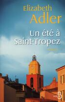 Couverture du livre « Un été à Saint-Tropez » de Adler Elizabeth aux éditions Belfond