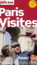 Couverture du livre « GUIDE PETIT FUTE ; THEMATIQUES ; Paris visites (édition 2013) » de  aux éditions Le Petit Fute