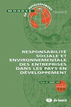 Couverture du livre « Mondes en développement N.144 ; responsabilité sociale et environnementale des entreprises dans les pays en développement » de Mondes En Developpement aux éditions De Boeck Superieur