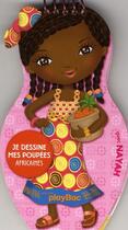 Couverture du livre « Je dessine mes poupées africaines » de  aux éditions Play Bac