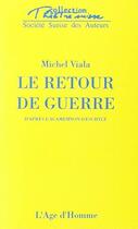 Couverture du livre « Le retour de guerre » de Michel Viala aux éditions L'age D'homme