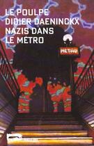 Couverture du livre « Nazis dans le métro » de Didier Daeninckx aux éditions Baleine
