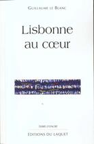 Couverture du livre « Lisbonne au coeur » de Blanc Le aux éditions Laquet