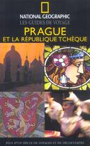 Couverture du livre « Prague et le republique tcheque » de S Brook aux éditions National Geographic