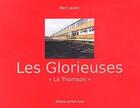 Couverture du livre « Les glorieuses - la thomson » de Marc Leclerc aux éditions Petit Pave