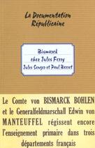 Couverture du livre « Bismark chez Jules Ferry » de Barret/Senger aux éditions Edimaf