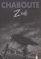 Couverture du livre « Zoe » de Christophe Chaboute aux éditions Vents D'ouest