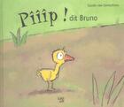 Couverture du livre « Piiip Dit Bruno » de Guido Van Genechten aux éditions Lipokili