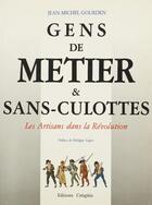 Couverture du livre « Gens de metier et sans culottes » de Gourden Jean-Michel aux éditions Creaphis