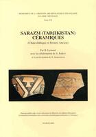 Couverture du livre « Sarazm (Tadjikistan) céramiques (Chalcolithique et Bronze ancien) » de  aux éditions Mafacam
