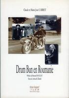 Couverture du livre « Drum bun en Roumanie » de Claude Carret aux éditions Artisans Voyageurs