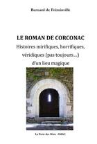 Couverture du livre « Le roman de Corconac » de Bernard De Freminville aux éditions La Porte Des Mots