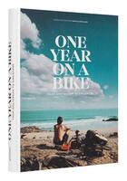 Couverture du livre « One year on a bike /anglais » de  aux éditions Dgv