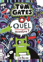 Couverture du livre « Tom Gates Tome 15 : quel monstre ? » de Liz Pichon aux éditions Seuil Jeunesse