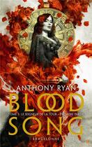 Couverture du livre « Blood song Tome 3 : le seigneur de la tour partie 1 » de Anthony Ryan aux éditions Bragelonne