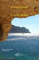 Couverture du livre « Corde noire » de Bernard Forthomme aux éditions Orizons