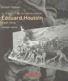 Couverture du livre « La vie et l'oeuvre du sculpteur Edouard Houssin (1847-1919) » de Arnaud Debeve aux éditions Mare & Martin