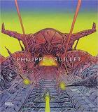 Couverture du livre « Philippe Druillet » de Benjamin Legrand aux éditions Mel Publisher