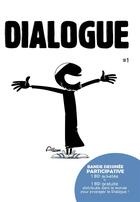 Couverture du livre « Dialogue » de Noredine Allam aux éditions Bdouin