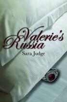 Couverture du livre « Valerie's Russia » de Judge Sarah aux éditions Hale Robert Digital