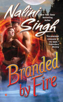 Couverture du livre « Branded by Fire » de Nalini Singh aux éditions Orion Digital