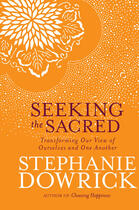 Couverture du livre « Seeking the Sacred » de Stephanie Dowrick aux éditions Penguin Group Us