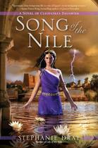 Couverture du livre « Song of the Nile » de Dray Stephanie aux éditions Penguin Group Us