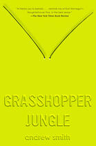 Couverture du livre « Grasshopper Jungle » de Smith Andrew aux éditions Penguin Group Us