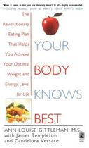 Couverture du livre « Your Body Knows Best » de Ann Louise Gittleman aux éditions Pocket Books