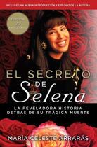 Couverture du livre « El secreto de Selena (Selena's Secret) » de Arrara S Maria Celeste aux éditions Atria Books