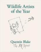 Couverture du livre « Wildlife artists of the year (the qb papers) » de Quentin Blake aux éditions Thames & Hudson