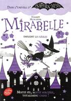 Couverture du livre « Mirabelle enfreint les règles » de Harriet Muncaster aux éditions Le Livre De Poche Jeunesse