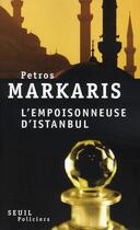 Couverture du livre « L'empoisonneuse d'Istanbul » de Petros Markaris aux éditions Seuil