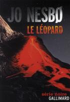 Couverture du livre « Le léopard » de Jo NesbO aux éditions Gallimard