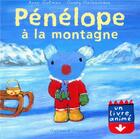 Couverture du livre « Pénélope à la montagne » de Anne Gutman et Georg Hallensleben aux éditions Gallimard-jeunesse