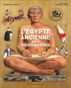 Couverture du livre « L'Egypte ancienne et les hiéroglyphes » de Mary Donatien et Dominique Farout aux éditions Pere Castor