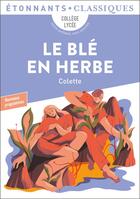 Couverture du livre « Le Blé en herbe » de Colette aux éditions Flammarion